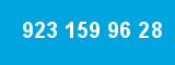 923 159 96 28 923 159 96 28